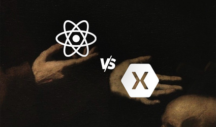 Xamarin Vs React Native: Two Sides Of One Coin
